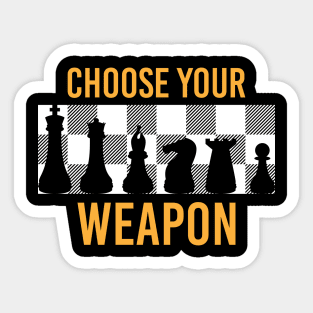 Choose your weapon Sticker